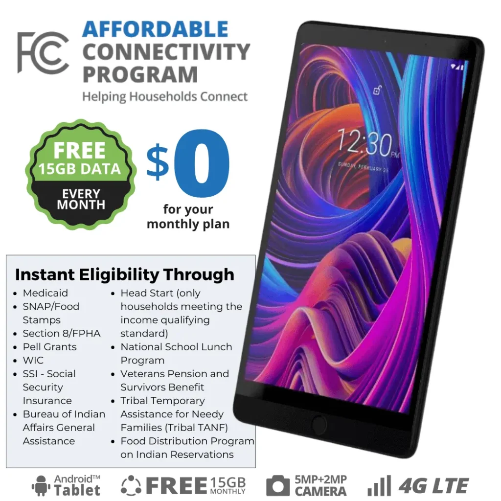 Your household may be able to receive a free tablet with EBT or other qualifying program and a monthly discount on a new or existing internet service plan with (ACP).
